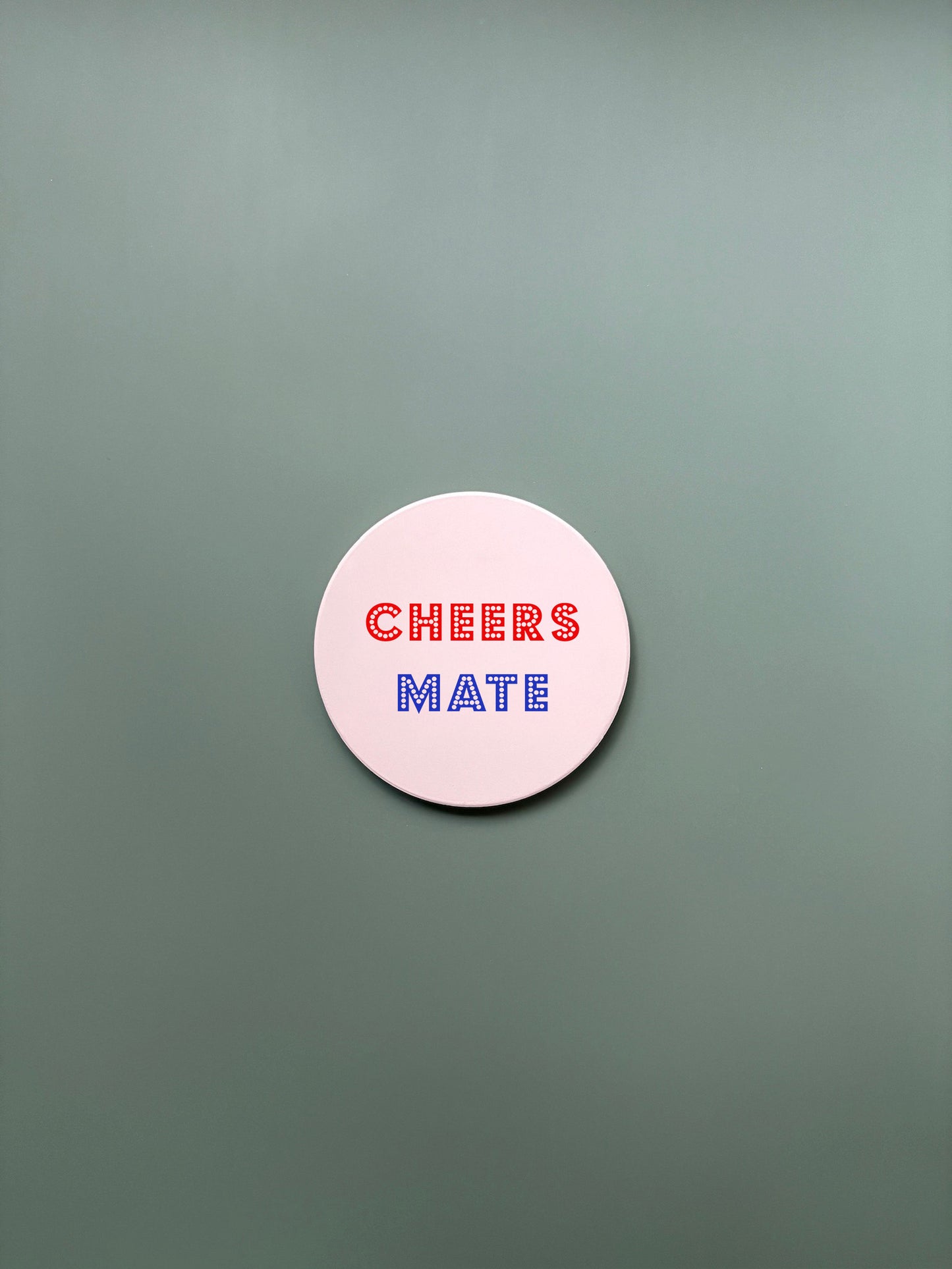 Cheers Mate Cuppa Coaster