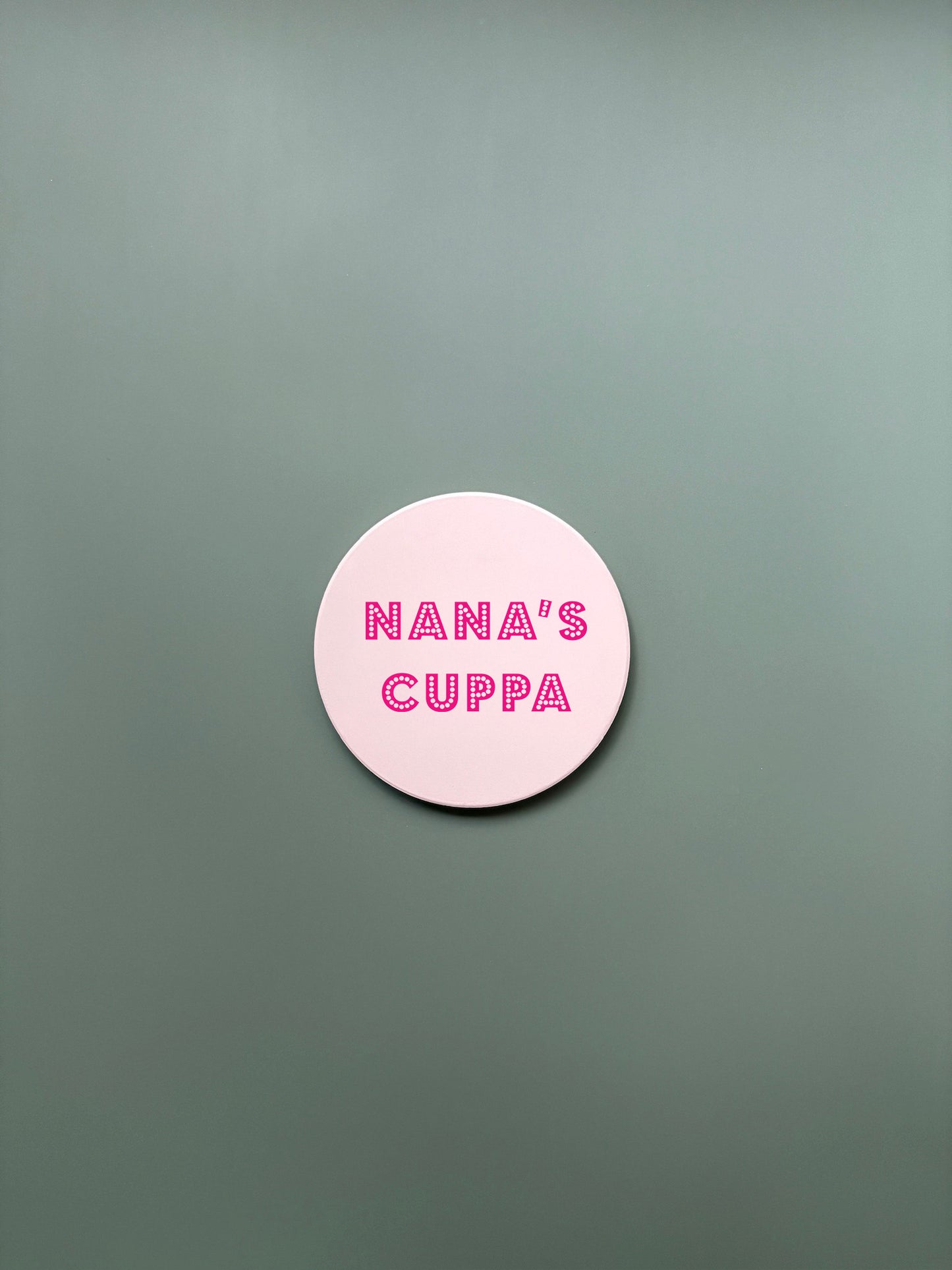 Nana's Cuppa Coaster